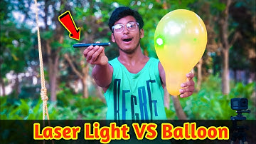 Laser Light VS Balloon - Experiments!