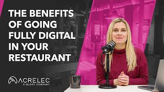 Digital Dining Revolution: The Benefits of Going Fully Digital in Your Restaurant