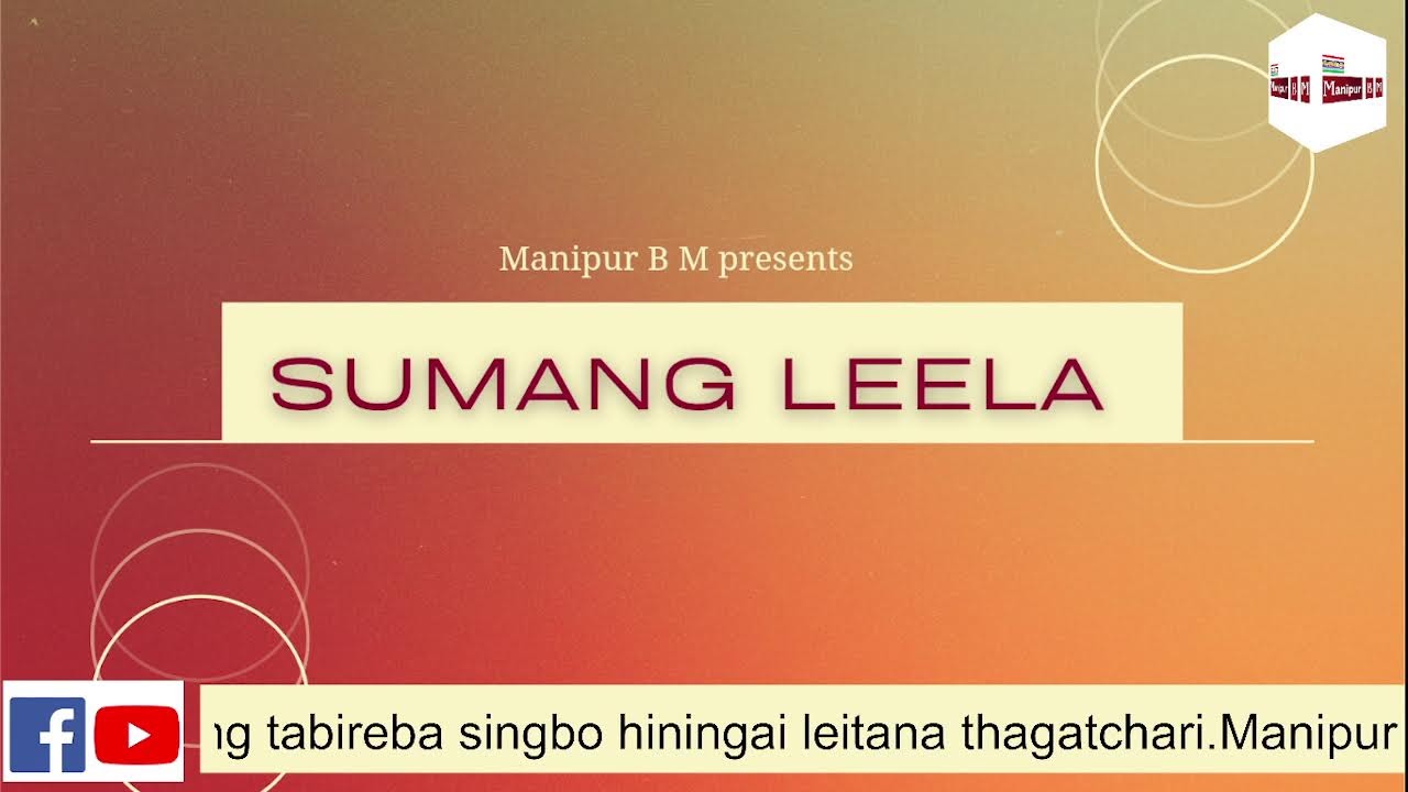 Manipur Sumang Leela