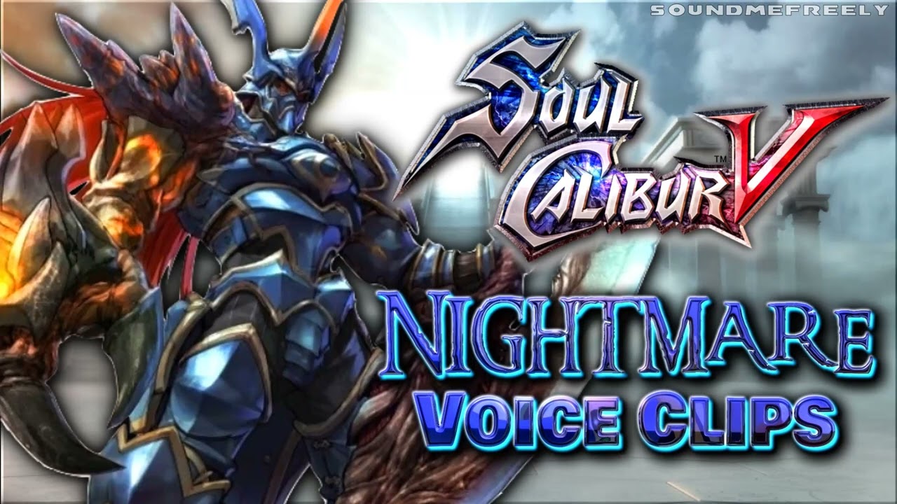All Nightmare Voice Clips • Soul Calibur 5 • Voice Lines • Namco Soulcalibur V (Charles Klausmeyer)