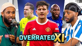 DEBATE: Most OVERRATED Premier League XI!