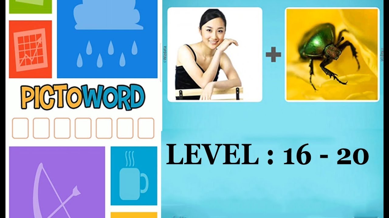 Pictoword Level 16 17 18 19 20 Solutions Answers Walkthrough YouTube Pictoword Level 16 17 18 19 20 Solutions Answers Walkthrough YouTube