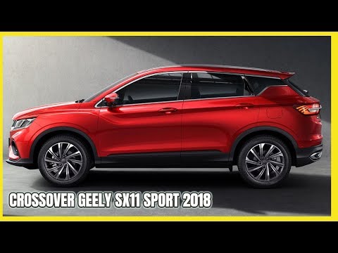 crossover-geely-sx11-sport-2018-first-review✅