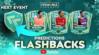 NEXT EVENT FLASHBACKS FIFA MOBILE 21 PLAYERS PREDICTIONs #flashbacks #fifamobile