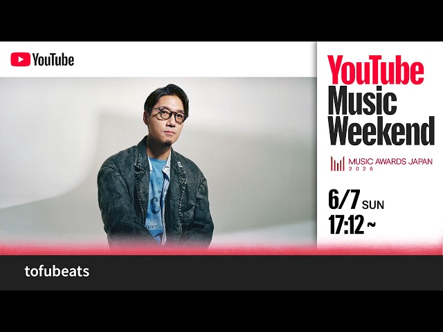 tofubeats STUDIO LIVE for YouTube Music Weekend: MUSIC AWARDS