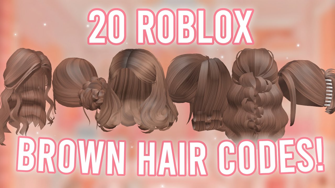 60+ Aesthetic Brown Hair Codes / IDs For Brookhaven & Bloxburg