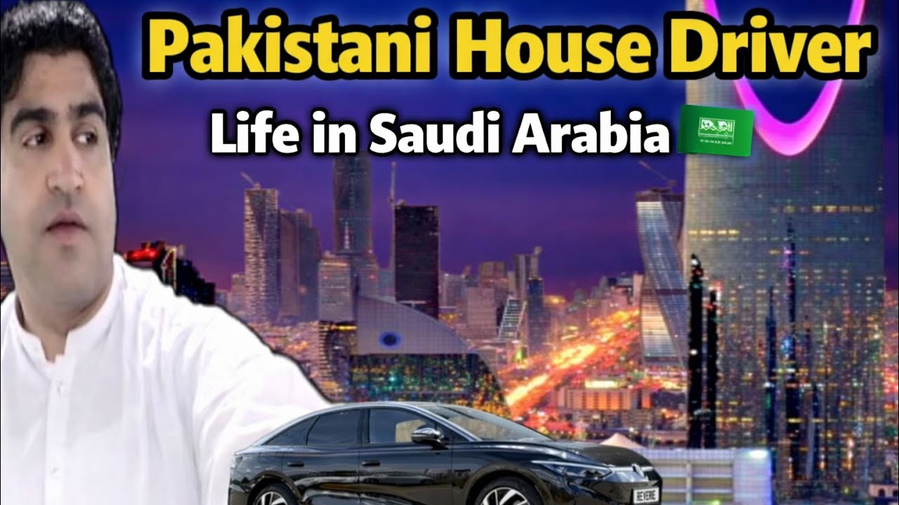 Life of a Pakistani House Driver in Saudi Arabia | Real Story & Daily Routine 