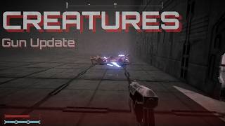 CREATURES (Retro FPS) — Gun Update | SHOWCASE