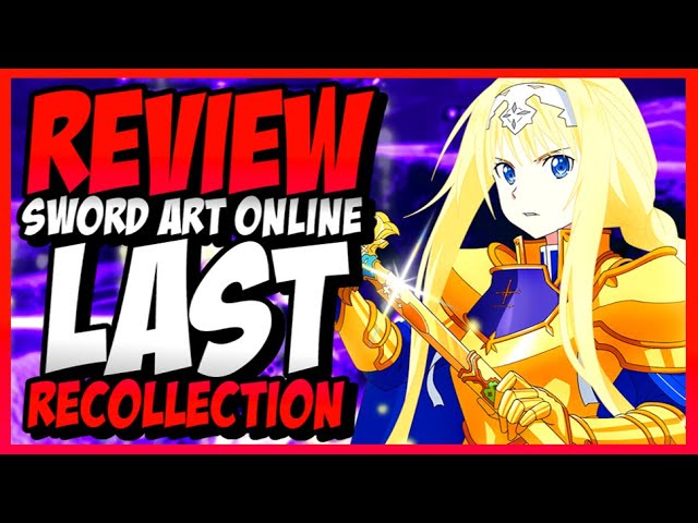 SAO Last Recollection Gameplay Video Compared to Alicization Lycoris