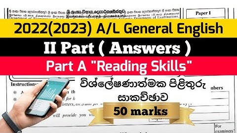 2022(2023) AL General English Paper Answers - Part 2 (සිංහල පැහැදිලි කිරීම් සහිත) #algeneralenglish