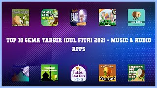 Top 10 Gema Takbir Idul Fitri 2021 Android Apps screenshot 1