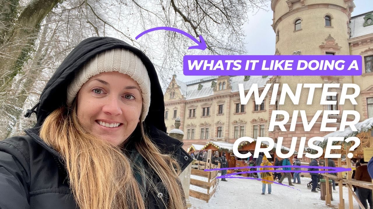 Whats it like doing a river cruise in WINTER?