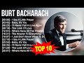 Burt bacharach greatest hits  top 100 artists to listen in 2023