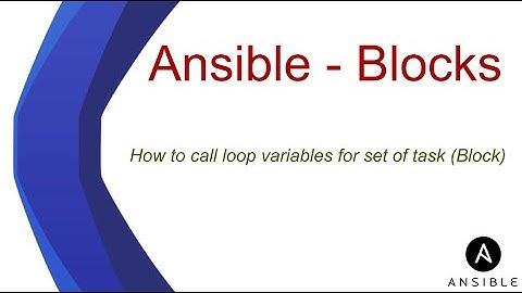 Ansible - Blocks - Loop variables to Blocks