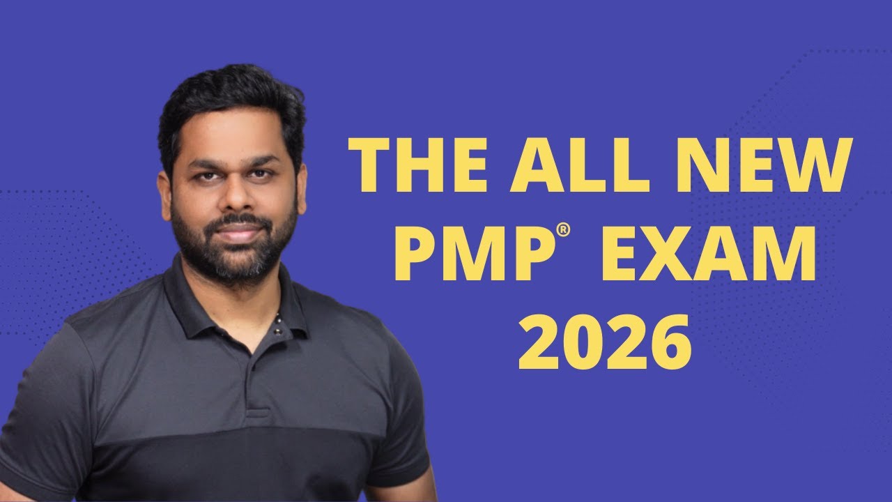 The All new PMP exam 2026: What's new in the PMP exam and why the exam was changed