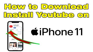 How to Download and Install YouTube on iPhone 11 (iOS) screenshot 4