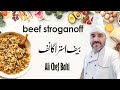 Beef Stroganoff Recipe Cook With Chef Ali Balti