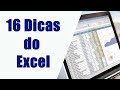 16 Dicas do Excel