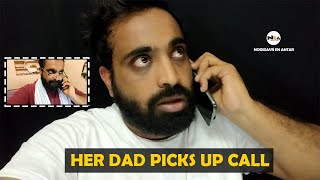 NEA - HER DAD PICKS UP THE CALL