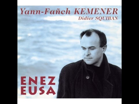 Gwerz KÃªr-Is - Yann-FaÃ±ch Kemener et Didier Squiban (1995)