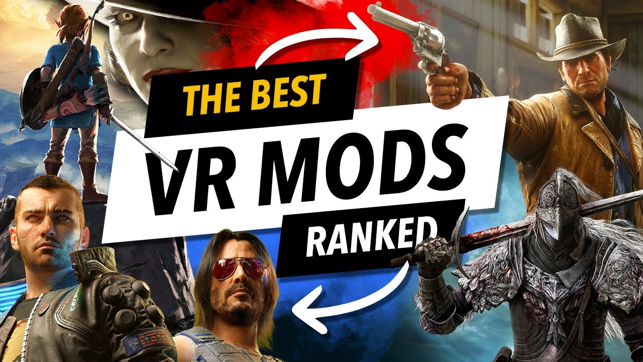ribben Måge grå The BEST VR MODs Ranked (Flat Screen to VR Mods Quest & PCVR) - YouTube
