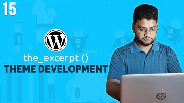 the_excerpt | WordPress Theme Development Tutorial Bangla | Part 15