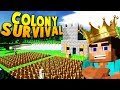 IS THIS THE NEXT MINECRAFT?! STARTING OUR NEW KINGDOM IN COLONY SURVIVAL! | Colony Survival Gameplay