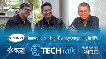 Innovations in High Density Computing in HPC - Supermicro SC21 TECHTalk with IDC
