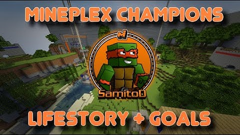 Mineplex Champions (Dominate): Goals + Small Life Story