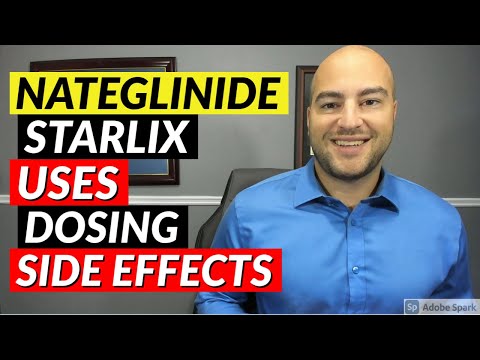 Nateglinide (Starlix) - Uses, Dosing, Side Effects | Pharmacist Review