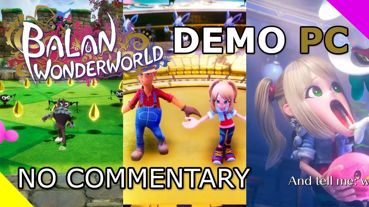 Balan Wonderworld demo PC (steam) no commentary gameplay 1440p 60fps