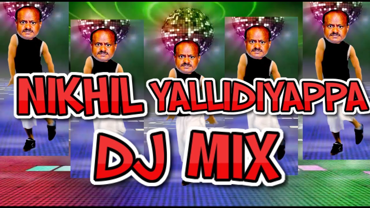 Nikhil Yallidiyappa DJ MIX