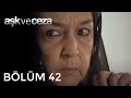 Aşk ve Ceza | 42.Bölüm