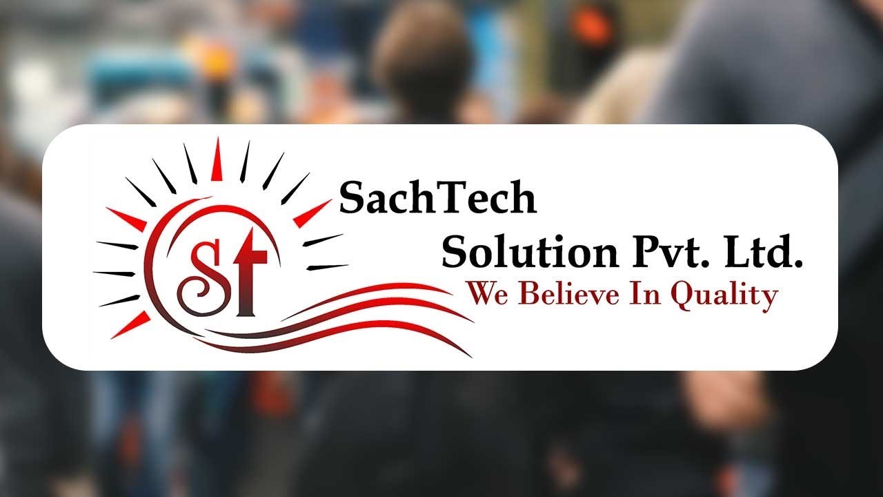 SachTech Solution Pvt Ltd YouTube