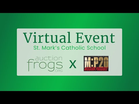 Auction Frogs Virtual Events | St Mark's Mission Possible 2020