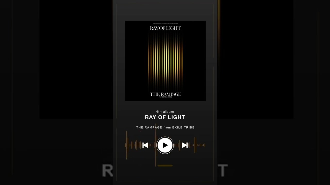 OFF THE WALL🔥THE RAMPAGE YouTube Shorts Album『RAY OF LIGHT