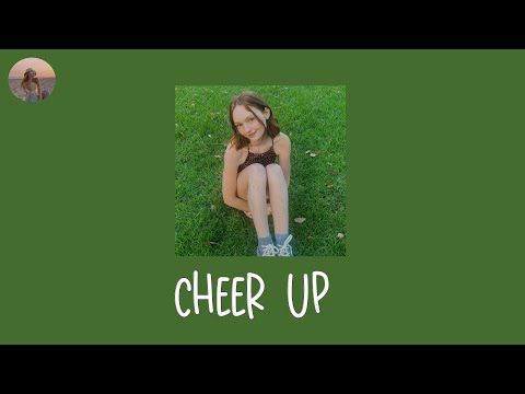Cheer Up -