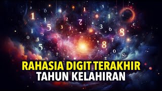 Angka Terakhir Tahun Kelahiran Anda Menunjukkan Takdir Anda