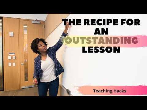 The recipe for an outstanding lesson