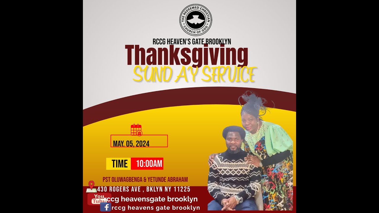 Thanksgiving Sunday Service || RCCG HEAVEN'S GATE BROOKLYN (RCCG HGB ...