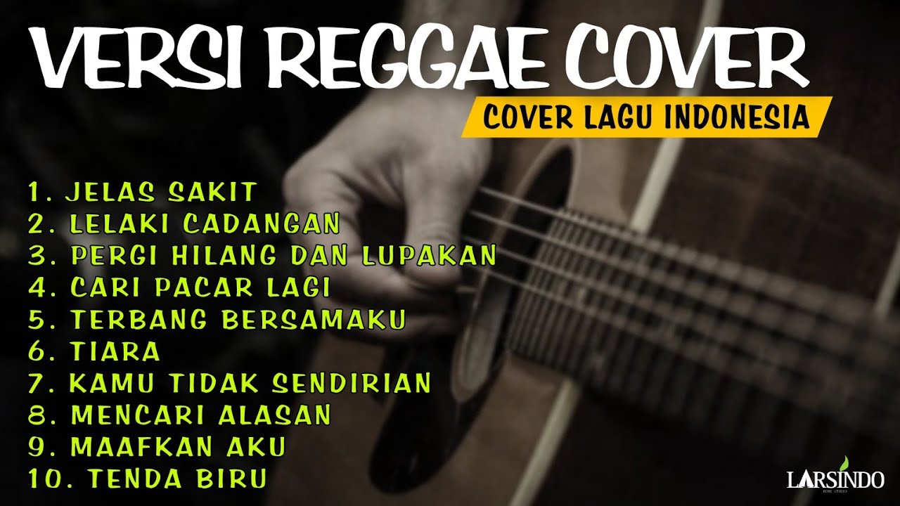 COVER LAGU INDONESIA VERSI REGGAE COVER COVER LAGU TERBARU YouTube