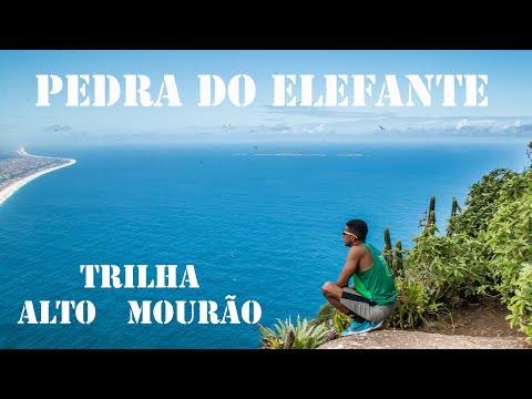 Pedra do Elefante | Trilha Do Alto Mour&atilde;o | Niter&oacute;i - RJ