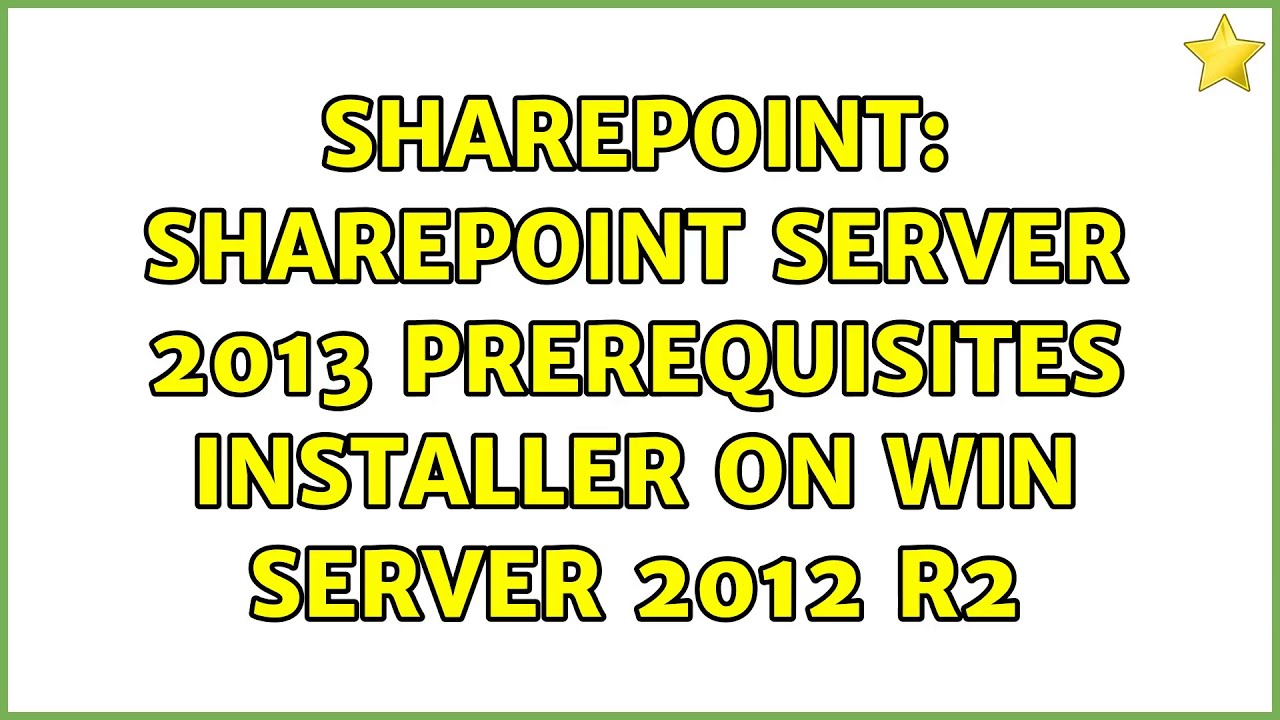 Sharepoint: SharePoint Server 2013 Prerequisites installer on Win ...