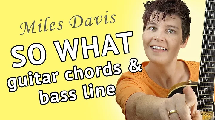 SO WHAT Guitar Lesson - So What Guitar Chords & Ba...