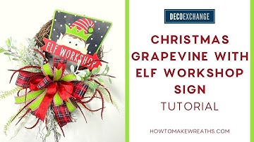 30 MINUTE Christmas Grapevine with Elf Workshop Sign Tutorial! | DecoExchange Live Replay!
