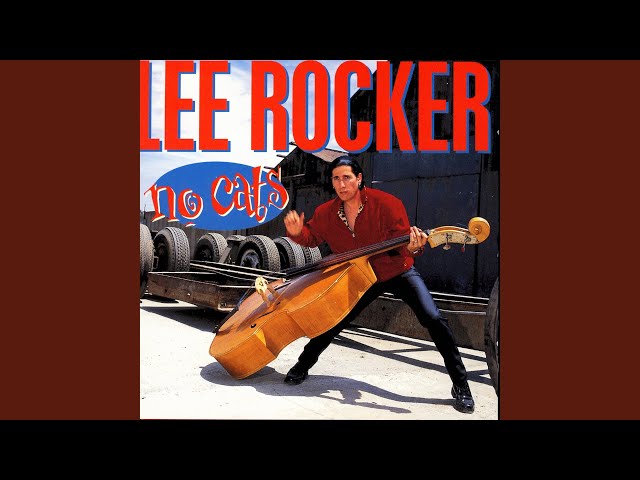 Lee Rocker - Rumblin' Bass