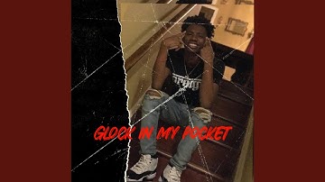 Glock In My Pocket
