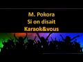 Karaoké M Pokora Si On Disait mp3