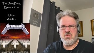 Video thumbnail of "Classical Composer Reacts to Orion (Metallica) | The Daily Doug (Episode 222)"