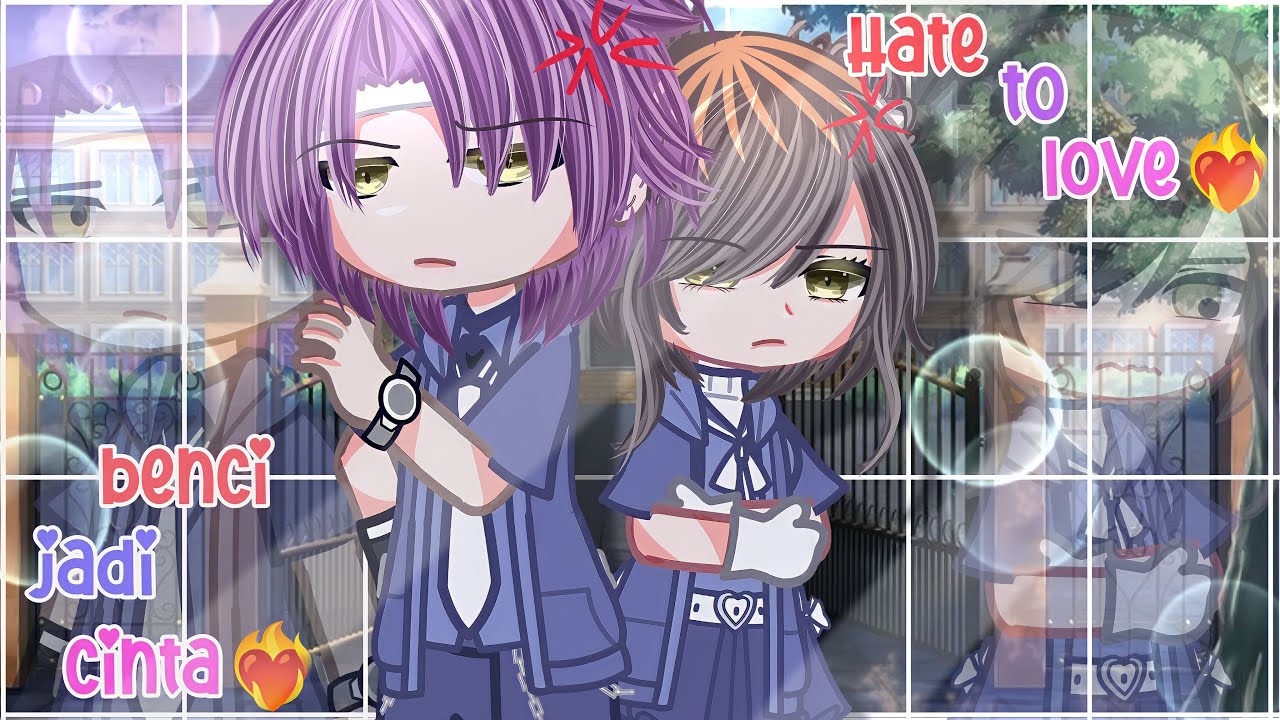 Hate to love❤️‍🔥×benci jadi cinta❤️‍🔥||GCMM BY: